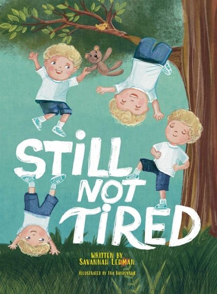 Still Not Tired Still Not Tired