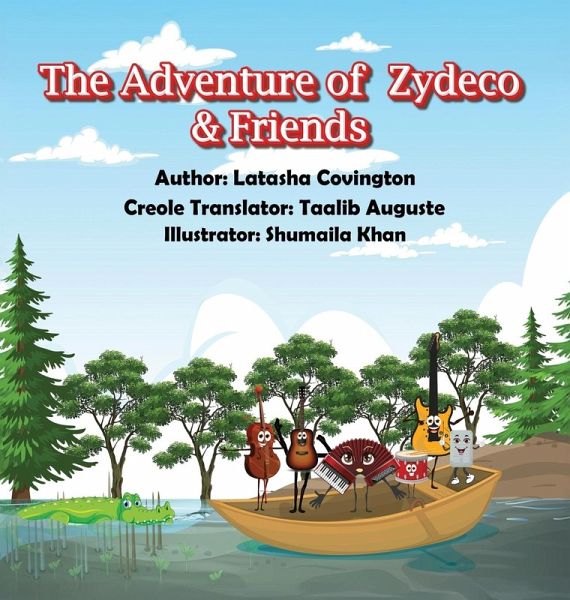 The Adventure of Zydeco and Friends The Adventure of Zydeco and Friends