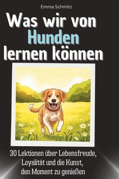 Cover Was wir von Hunden lernen können
