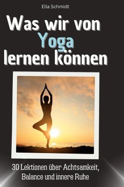 Cover Was wir von Yoga lernen können