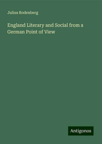 England Literary and Social from a German Point of View