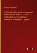 The English Spelling Book : Accompanied... - Bild 1