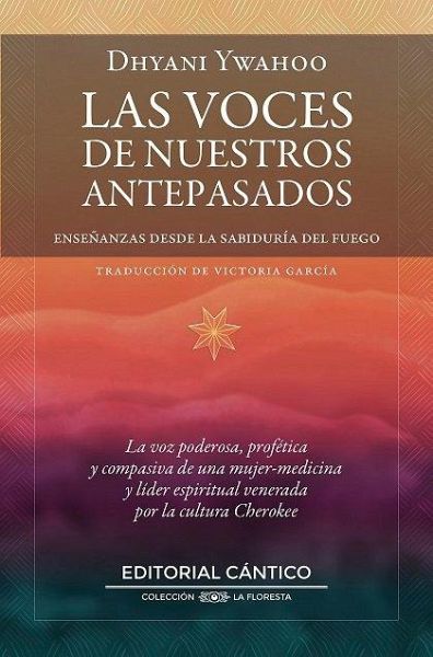 Las Voces de Nuestros Antepasados