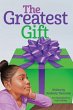 The Greatest Gift - Bild 1