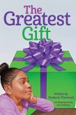 The Greatest Gift