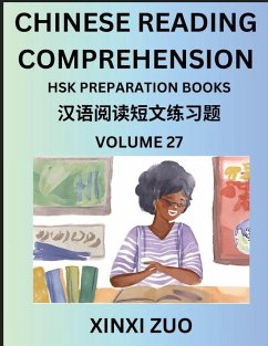 Chinese Reading Comprehension (Part 27)- Read Captivating Traditional Chinese Stories with Multiple Questions and Answers, Learn Ancient Culture, HSK Preparation Books - Zuo, Xinxi