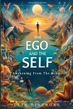 The Ego And The Self - Dinsmore, Erin