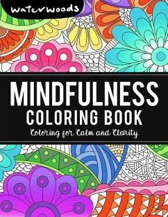 Mindfulness Coloring Book - Waterwoods Media