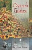 Osmanli Galatasi 1453 - 1600 Osmanli Galatasi 1453 - 1600