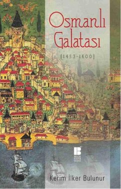 Cover Osmanli Galatasi 1453 - 1600