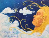 I Sleep in the Stars I Sleep in the Stars