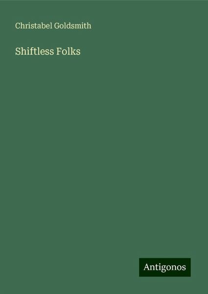 Shiftless Folks