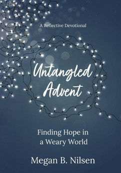 Untangled Advent - Nilsen, Megan B.