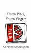 Frozen Pizza, Frozen Fingers - Bild 1