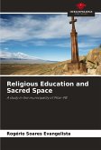 Religious Education and Sacred Space