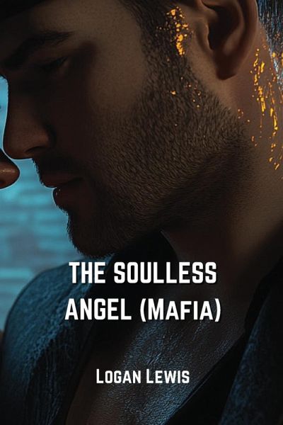 THE SOULLESS ANGEL (Mafia)