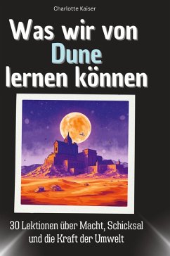 Cover Was wir von Dune lernen können
