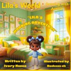 Lila's Morning Adventure
