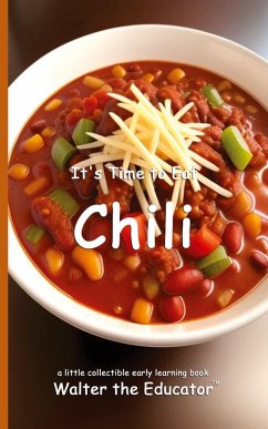 Cover It's Time to Eat Chili