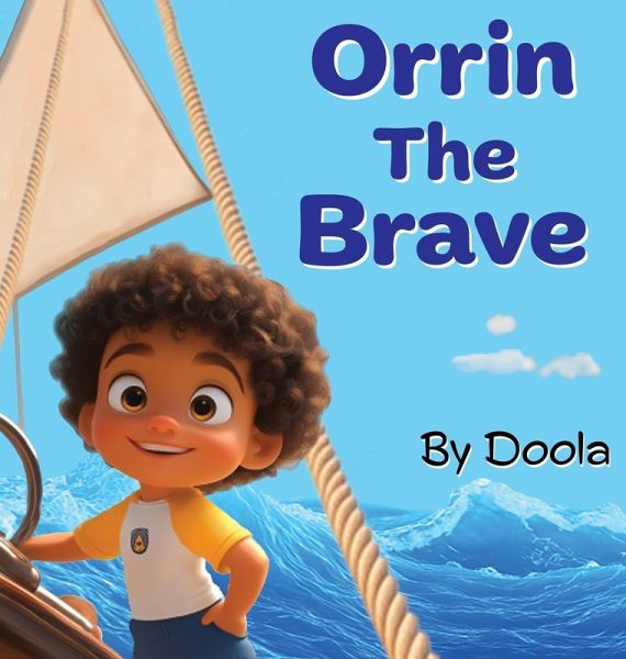 Orrin The Brave Orrin The Brave