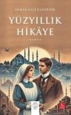 Yüzyillik Hikaye Yüzyillik Hikaye