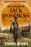 The Legend of Jack Donovan The Legend of Jack Donovan