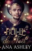 Bulle de Noël Bulle de Noël