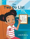 The Two Do List The Two Do List