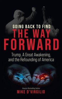 Going Back to Find the Way Forward - D'Virgilio, Mike