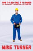 How to Become a Plumber