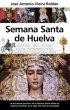 Semana Santa de Huelva - Bild 1
