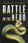 Rattle in the Head