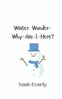 Winter Wonder-Why-Am-I-Here? - Everly, Nash