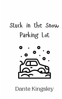 Cover Stuck in the Snow Parking Lot