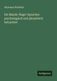 Die Mande-Neger-Sprachen psychologisch und phonetisch betrachtet