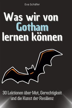 Cover Was wir von Gotham lernen können