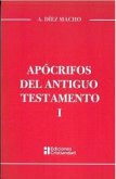 Apocrifos Del Antiguo Testamento Tomo I Apocrifos Del Antiguo Testamento Tomo I
