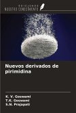 Nuevos derivados de pirimidina Nuevos derivados de pirimidina