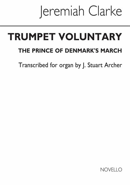 J. Clarke, Trumpet Voluntary Orgel Buch J. Clarke, Trumpet Voluntary Orgel Buch