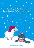 Edgar, das Schaf - Diebische Weihnachten