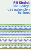 Die Heilige des nahenden Irrsinns Die Heilige des nahenden Irrsinns