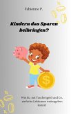 Kindern das sparen beibringen (eBook, ePUB)
