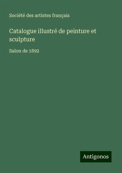 Catalogue illustré de peinture et sculpture - Société Des Artistes Français