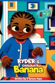 Ryder's Chocolate Banana