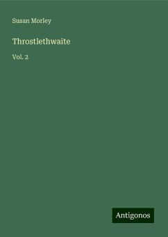 Throstlethwaite - Morley, Susan