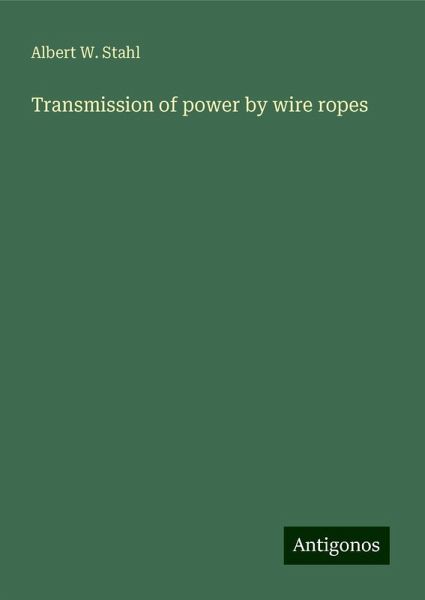 Transmission of power by wire ropes Transmission of power by wire ropes