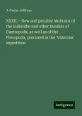 XXXII.¿New and peculiar Mollusca of the Eulimidæ and other families of Gastropoda, as well as of the Pteropoda, procured in the ¿Valorous¿ expedition