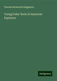 Young Folks' Book of American Explorers Young Folks' Book of American Explorers