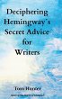 Deciphering Hemingway's Secret Advice... - Bild 1