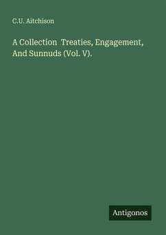 Cover A Collection Treaties, Engagement, And Sunnuds (Vol. V).